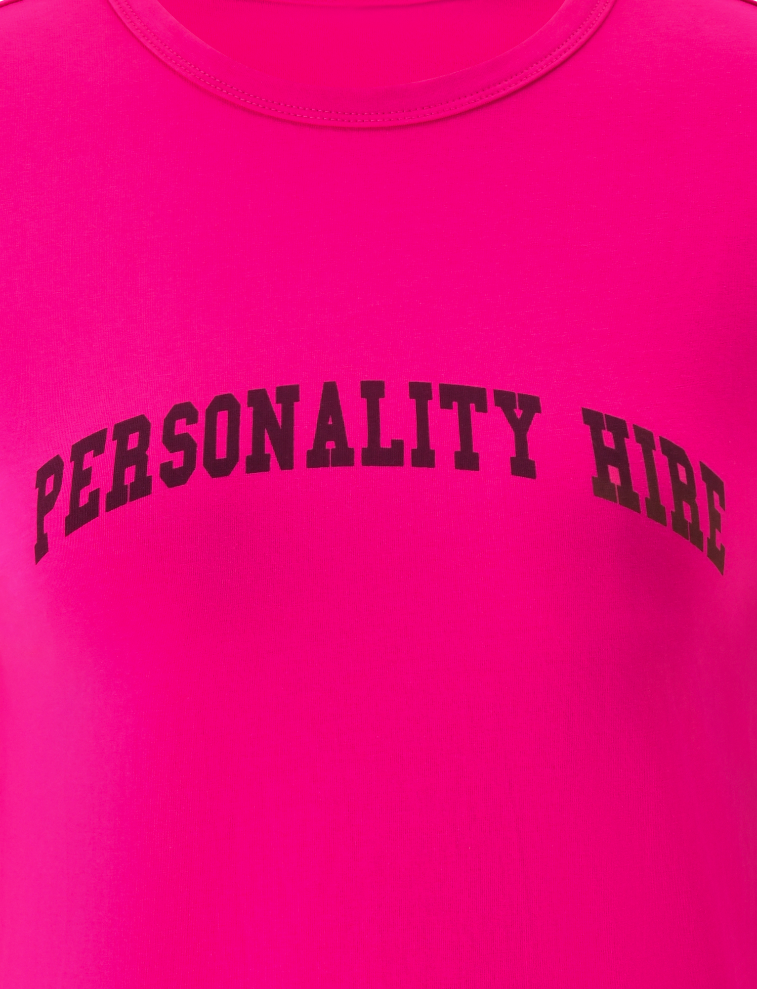 Add a playful pop of color to your wardrobe with the BELLA BABY TEE - HOT PINK by TIGERMIST—a vibrant hot pink tee featuring bold, black, arched “PERSONALITY HIRE” lettering across the chest for a fun and confident statement.